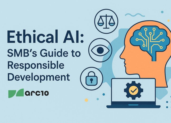 Ethical AI - SMB's Guide to Responsible Development